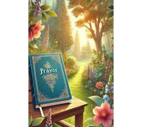 The Ultimate Prayer Journal for Reflection, Gratitude, and Spiritual Growth in Life