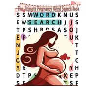 The Ultimate Pregnancy Word Search Book: Relaxing and Fun Word Puzzles for Moms-to-Be