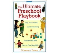 The Ultimate Preschool Play Book