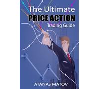 The Ultimate Price Action Trading Guide