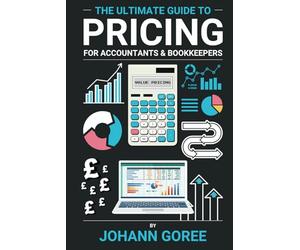 The Ultimate Pricing Guide for Accountants & Bookkeepers