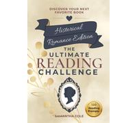 The Ultimate Reading Challenge: Historical Romance Edition
