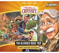 The Ultimate Road Trip: Family Vacation Collection (Adventures in Odyssey)