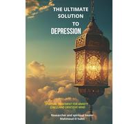 the ultimate solution to depression: spiritual treatment for anxiety stress and obsessive mind
