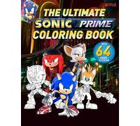 The Ultimate Sonic Prime Coloring Book (Sonic the Hedgehog)