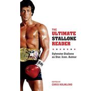 The Ultimate Stallone Reader