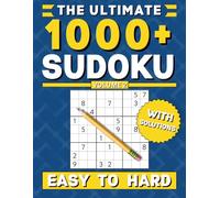 The Ultimate Sudoku Book (Vol. 2): 1000+ Puzzles with Solutions - Easy to Hard for Adults, Teens, & Seniors (Full Size | 8.5x11in. | 21.59x27.94cm)