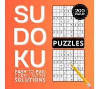 The Ultimate Sudoku Challenge: Easy to Evil Puzzles with Answers - Boost Your Logic & Brainpower Daily