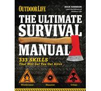 The Ultimate Survival Manual