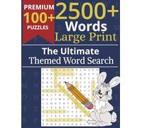 The Ultimate Themed Word Search Puzzle: 2500+ Words ,95+ Fun Challenges about vocabulary , Synonyms and more | 8.5 x 11 Large Print | Great for Vacations, Holidays, and Relaxation
