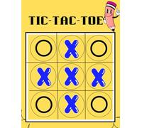 The Ultimate Tic Tac Toe Challenge: 2000 Grids for Endless Fun: Play Anywhere, Anytime - Classic Tic Tac Toe Fun for Kids, Teens, and Adults