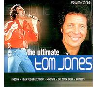 The Ultimate Tom Jones, Vol. 3