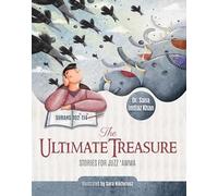 The Ultimate Treasure: Stories for Juzz 'Amma - Surahs 102-114