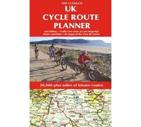 The Ultimate UK Cycle Route Planner - Map: 20,000 Plus Miles of Leisure Routes