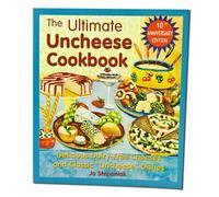 The Ultimate Uncheese Cookbook: Create Delicious Dairy-Free Cheese Substititues and Classic "Uncheese" Dishes