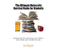 The Ultimate University Survival Guide for Students