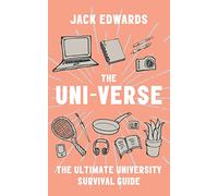The Ultimate University Survival Guide