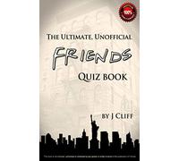 The Ultimate, Unofficial Friends Quiz Book (Ultimate Quiz Books)