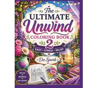 The Ultimate Unwind Coloring Book 2