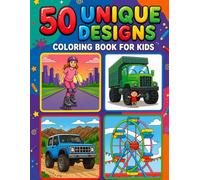 The Ultimate Variety Coloring Book for kids and Adults: 50 Unique Designs Featuring Beautiful Mountains, Classic Cars, Roller Skating, Flowers, and Landscapes