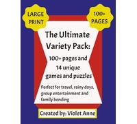 The Ultimate Variety Pack: 100+ Pages and 14 Unique Games and Puzzles