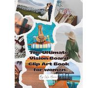 The Ultimate Vision Board Clip Art Book for women