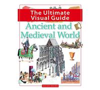 The Ultimate Visual Guide - Ancient and Medieval World