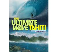 The Ultimate Wave Tahiti
