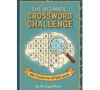 THE ULTIMATE WORD CHALLENGE: book of crossword challenges