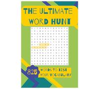 The ultimate word hunt: 825 words to test your vocabulary
