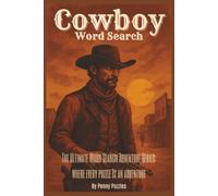 The Ultimate Word Search Adventure Series: Cowboy Word Search
