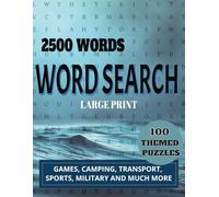 The Ultimate WORD SEARCH book for Men: 100 Themed Puzzles, 2,500 Words of Brain-Boosting Challenges, Ideal Gift, Large Print