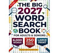 The Ultimate Word Search Puzzle Book for Adults & Seniors - Volume 1: 250 Large Print Word Search Puzzles for Relaxation, Focus, Vocabulary & Brain-Teasing Fun