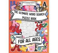 The Ultimate Word Search Puzzle Book for All Ages: 200 mixed category, 4000 total words - Word search puzzles for calm, mindful fun with music, sports, wildlife, retro themes and full solutions