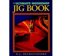 The Ultimate Workshop Jig Book
