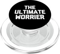 The Ultimate Worrier - Funny Saying Sarcastic Humor Novelty PopSockets PopGrip for MagSafe