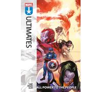 The Ultimates Vol. 2: All Power To The People