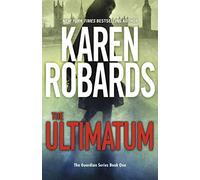 The Ultimatum: The Guardian Series Book 1