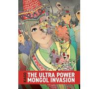 The Ultra Power Mongol Invasion