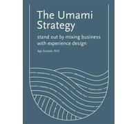 The Umami Strategy by Aga Szóstek