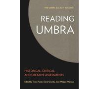 The Umbra Reader: Rare, Out-of-Print, and Uncollected Writings
