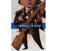 The Umbrella Academy 2 - Neue Edition: Dallas, Way, Ba 9783959811750 HB.