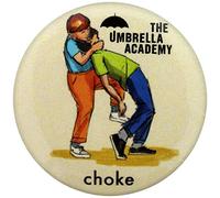 The Umbrella Academy (Choke 25mm Button Badge, Multicoloured, PB5449