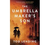 The Umbrella Maker's Son: A Novel of WWII