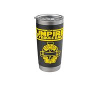 The Umpire Strikes Back Funny Baseball Stainless Steel Insulated Tumbler