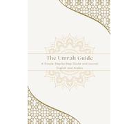 The Umrah Guide