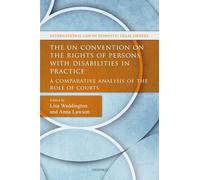 UN Convention on the Rights of Persons with Disabilities – Comparative Analysis of Courts