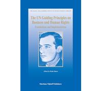 The UN Guiding Principles on Business and Human Rights: Foundations and Implementation: 39 (Raoul Wallenberg Institute Human Rights Library)