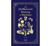 The (Un)Natural History of Malware