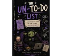 The Un-To-Do List